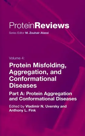 Uversky / Fink |  Protein Misfolding, Aggregation and Conformational Diseases | Buch |  Sack Fachmedien
