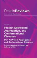 Uversky / Fink |  Protein Misfolding, Aggregation and Conformational Diseases | eBook | Sack Fachmedien