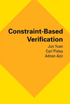 Yuan / Pixley / Aziz |  Constraint-Based Verification | Buch |  Sack Fachmedien