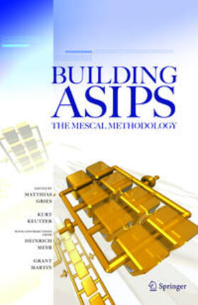 Gries / Keutzer | Building Asips: The Mescal Methodology | Buch | 978-0-387-26057-0 | sack.de