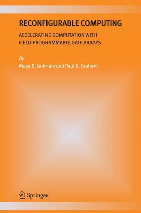 Gokhale / Graham |  Reconfigurable Computing | eBook | Sack Fachmedien