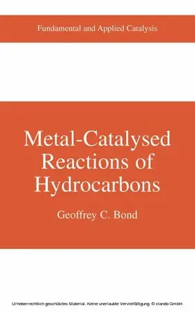Bond |  Metal-Catalysed Reactions of Hydrocarbons | eBook | Sack Fachmedien