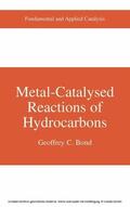 Bond |  Metal-Catalysed Reactions of Hydrocarbons | eBook | Sack Fachmedien