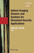 Javidi |  Optical Imaging Sensors and Systems for Homeland Security Applications | Buch |  Sack Fachmedien
