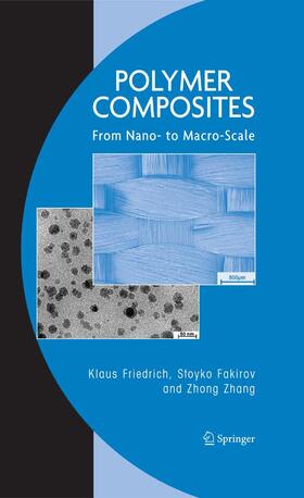Friedrich / Fakirov / Zhang | Polymer Composites | E-Book | sack.de