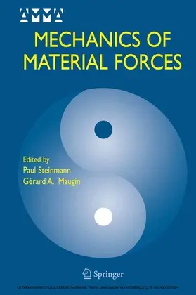 Steinmann / Maugin | Mechanics of Material Forces | E-Book | sack.de