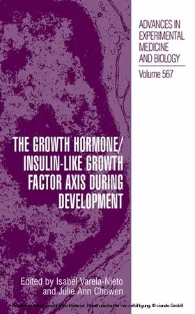 Varela-Nieto / Chowen | The Growth Hormone/Insulin-Like Growth Factor Axis during Development | E-Book | www.sack.de