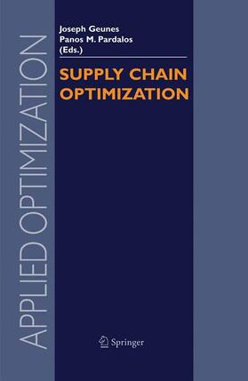 Pardalos / Geunes | Supply Chain Optimization | Buch | sack.de