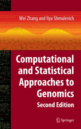 Zhang / Shmulevich |  Computational and Statistical Approaches to Genomics | eBook | Sack Fachmedien