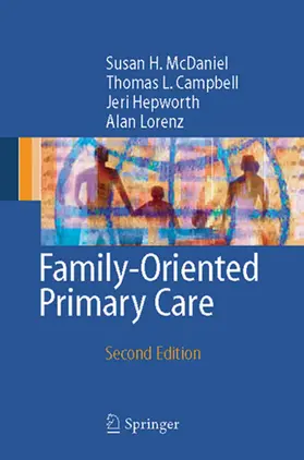 McDaniel / Campbell / Hepworth |  Family-Oriented Primary Care | eBook | Sack Fachmedien