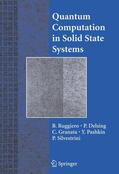 Ruggiero / Delsing / Silvestrini |  Quantum Computing in Solid State Systems | Buch |  Sack Fachmedien