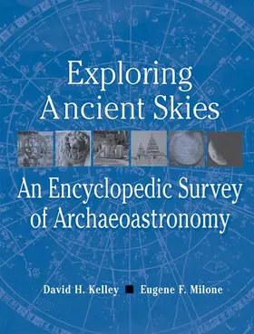 Kelley / Milone |  Exploring Ancient Skies | eBook | Sack Fachmedien