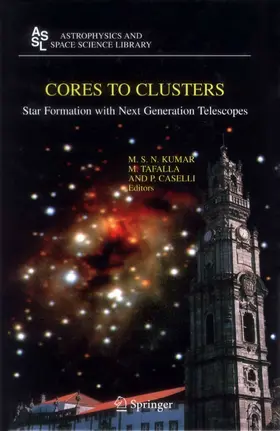 Kumar / Tafalla / Caselli | Cores to Clusters | E-Book | www.sack.de