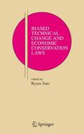 Sato |  Biased Technical Change and Economic Conservation Laws | eBook | Sack Fachmedien
