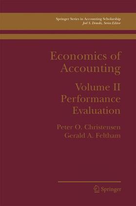 Feltham / Christensen | Economics of Accounting | Buch | 978-0-387-26597-1 | sack.de