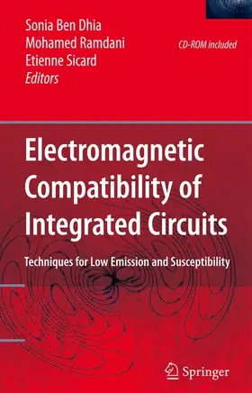 Ben Dhia / Sicard / Ramdani |  Electromagnetic Compatibility of Integrated Circuits | Buch |  Sack Fachmedien