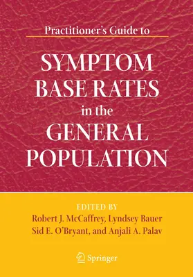 McCaffrey / Bauer / Palav |  Practitioner's Guide to Symptom Base Rates in the General Population | eBook | Sack Fachmedien