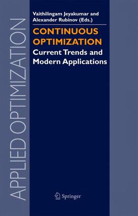 Jeyakumar / Rubinov | Continuous Optimization | Buch | 978-0-387-26769-2 | sack.de