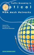 Zhu / Mukherjee |  Traffic Grooming in Optical WDM Mesh Networks | eBook | Sack Fachmedien