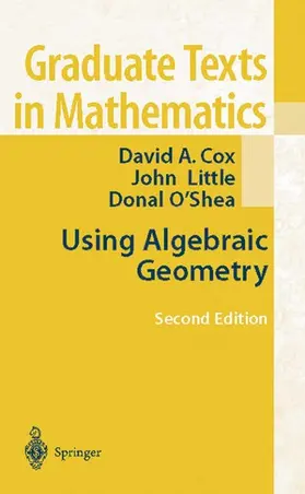 Cox / Little / O'Shea |  Using Algebraic Geometry | eBook | Sack Fachmedien