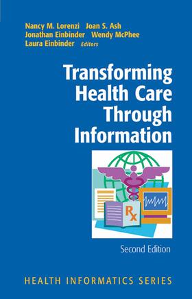 Lorenzi / Ash / Einbinder |  Transforming Health Care Through Information | eBook | Sack Fachmedien