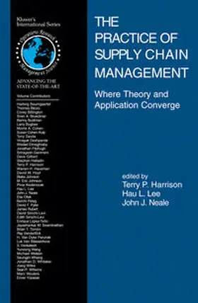 Harrison / Lee / Neale |  The Practice of Supply Chain Management: Where Theory and Application Converge | eBook | Sack Fachmedien