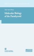 Naveh-Many |  Molecular Biology of the Parathyroid | eBook | Sack Fachmedien
