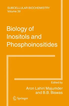 Biswas / Lahiri Majumder |  Biology of Inositols and Phosphoinositides | Buch |  Sack Fachmedien