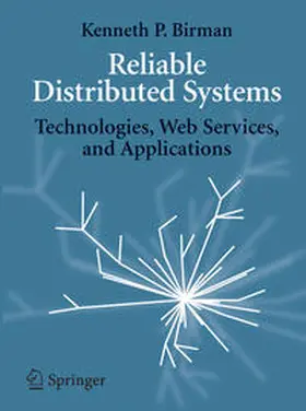 Birman |  Reliable Distributed Systems | eBook | Sack Fachmedien