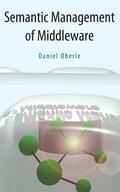 Oberle |  Semantic Management of Middleware | eBook | Sack Fachmedien