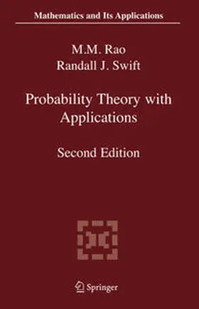 Rao / Swift |  Probability Theory with Applications | Buch |  Sack Fachmedien