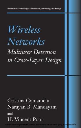 Comaniciu / Mandayam / Poor |  Wireless Networks: Multiuser Detection in Cross-Layer Design | eBook | Sack Fachmedien