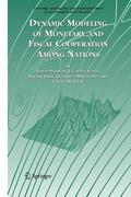 Plasmans / Engwerda / van Aarle |  Dynamic Modeling of Monetary and Fiscal Cooperation Among Nations | Buch |  Sack Fachmedien
