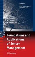 Hero / Kastella / Castañón |  Foundations and Applications of Sensor Management | Buch |  Sack Fachmedien