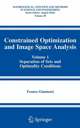 Giannessi |  Constrained Optimization and Image Space Analysis | eBook | Sack Fachmedien