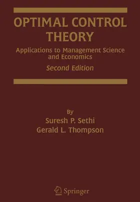 Sethi / Thompson |  Optimal Control Theory | Buch |  Sack Fachmedien