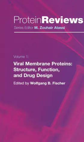Fischer | Viral Membrane Proteins: Structure, Function, and Drug Design | E-Book | www.sack.de