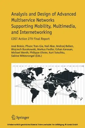 Brazio / Tran-Gia / Tutschku | Analysis and Design of Advanced Multiservice Networks Supporting Mobility, Multimedia, and Internetworking | E-Book | sack.de