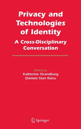Strandburg / Raicu | Privacy and Technologies of Identity | E-Book | sack.de
