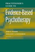 Fisher / O'Donohue |  Practitioner's Guide to Evidence-Based Psychotherapy | eBook | Sack Fachmedien