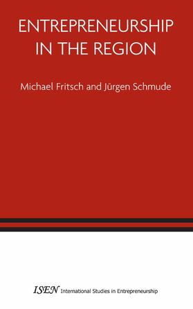 Fritsch / Schmude | Entrepreneurship in the Region | E-Book | sack.de