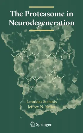 Stefanis / Keller | The Proteasome in Neurodegeneration | E-Book | www.sack.de