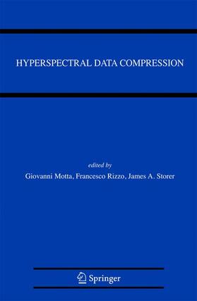 Motta / Rizzo / Storer | Hyperspectral Data Compression | Buch | 978-0-387-28579-5 | sack.de