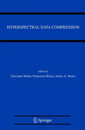 Motta / Rizzo / Storer | Hyperspectral Data Compression | Buch | 978-0-387-28579-5 | sack.de