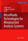 Schönfeld / Hardt |  Microfluidic Technologies for Miniaturized Analysis Systems | Buch |  Sack Fachmedien