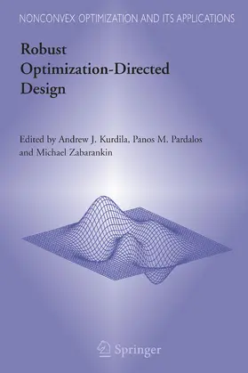 Kurdila / Pardalos / Zabarankin | Robust Optimization-Directed Design | E-Book | sack.de