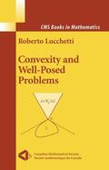 Lucchetti |  Convexity and Well-Posed Problems | Buch |  Sack Fachmedien