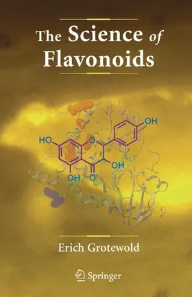 Grotewold | The Science of Flavonoids | Buch | 978-0-387-28821-5 | sack.de