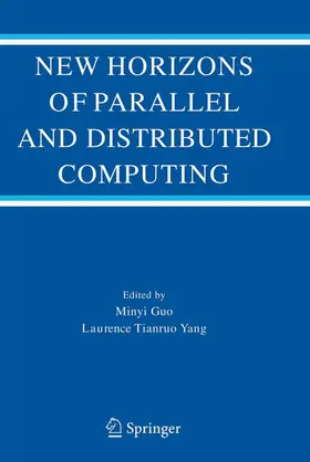 Guo / Yang |  New Horizons of Parallel and Distributed Computing | eBook | Sack Fachmedien
