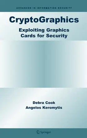 Cook / Keromytis |  Cryptographics | Buch |  Sack Fachmedien